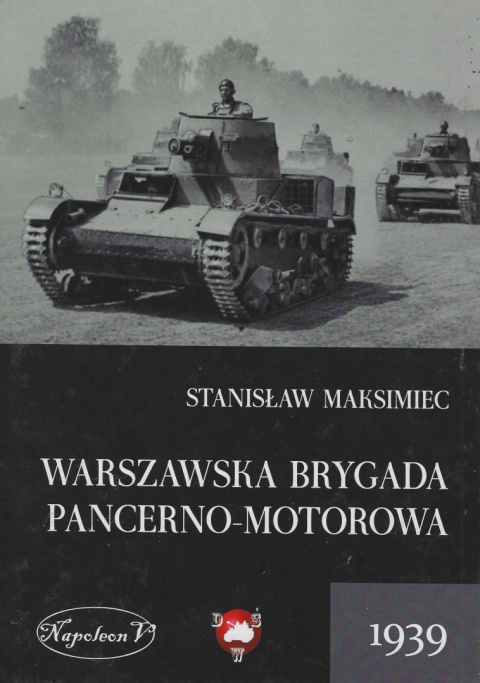 Warszawska Brygada Pancerno-Motorowa 1939 Warszawska Brygada Pancerno-Motorowa 1939