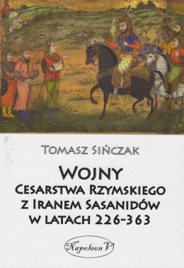 Wojny Cesarstwa Rzymskiego z Iranem Sasanidów w latach 226-363