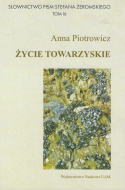 Życie towarzyskie. Słownictwo pism Stefana Żeromskiego