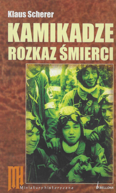 Kamikadze. Rozkaz śmierci Kamikadze. Rozkaz śmierci