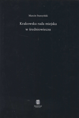 Krakowska rada miejska w średniowieczu
