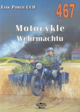 Motocykle Wehrmachtu. Tank Power CCII 467