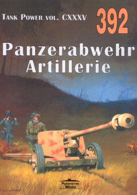 Panzerabwehr Artillerie Tank Power vol. CXXXV 392 Panzerabwehr Artillerie Tank Power vol. CXXXV 392