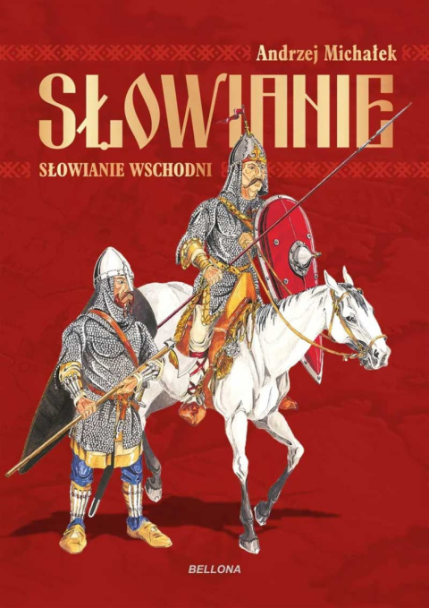 Słowianie Wschodni Słowianie Wschodni