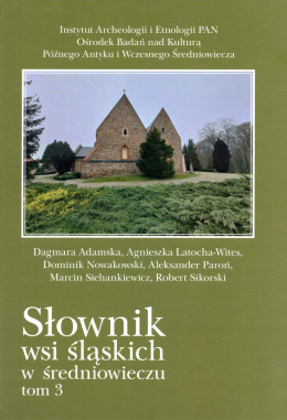 Słownik wsi śląskich w średniowieczu Tom 3. Powiat polkowicki