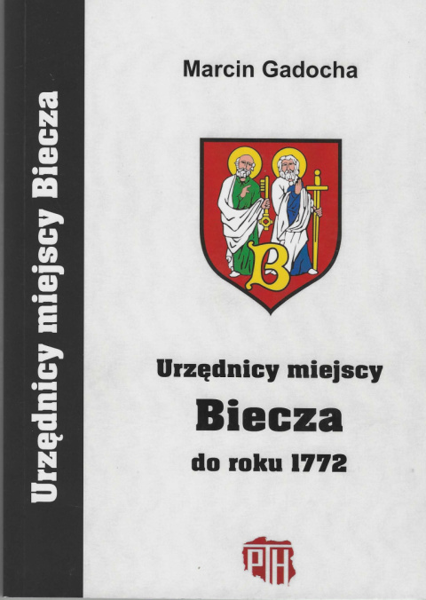 Urzędnicy miejscy Biecza do roku 1772 Urzędnicy miejscy Biecza do roku 1772