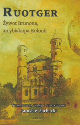 Żywot Brunona arcybiskupa Kolonii