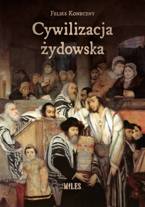 Cywilizacja żydowska Cywilizacja żydowska