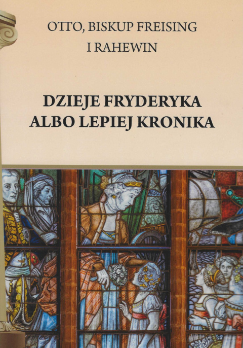 Dzieje Fryderyka albo lepiej Kronika Dzieje Fryderyka albo lepiej Kronika