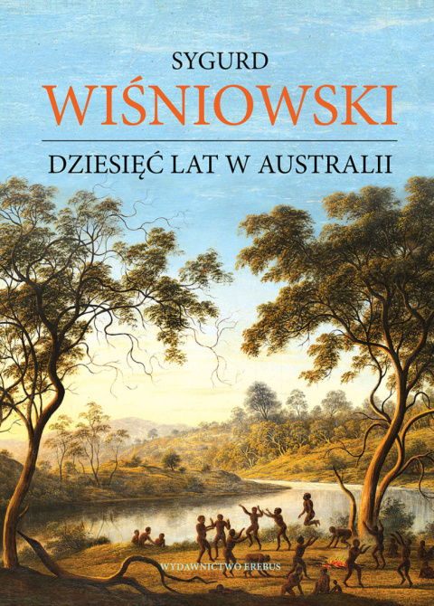 Dziesięć lat w Australii Dziesięć lat w Australii