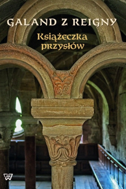 Galand z Reigny. Książeczka przysłów
