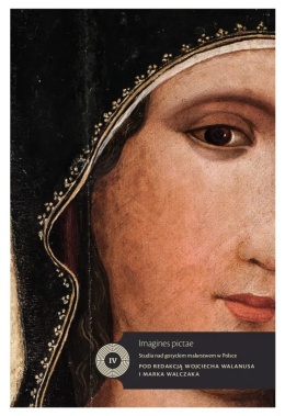 Imagines pictae. Studia nad gotyckim malarstwem w Polsce