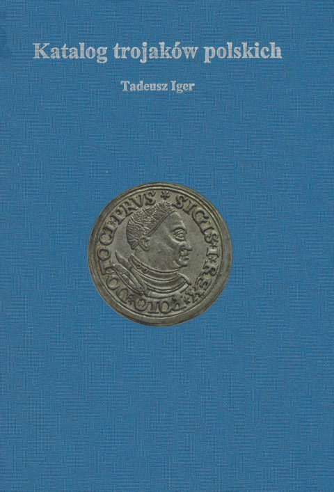 Katalog trojaków polskich Katalog trojaków polskich