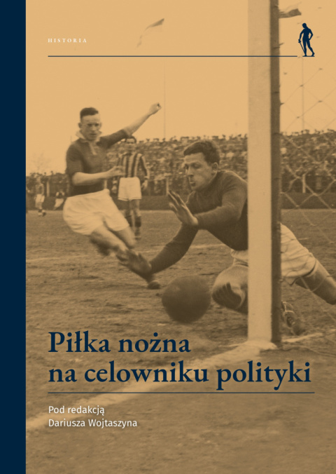 Piłka nożna na celowniku polityki Piłka nożna na celowniku polityki