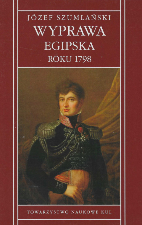 Wyprawa egipska roku 1798 Wyprawa egipska roku 1798
