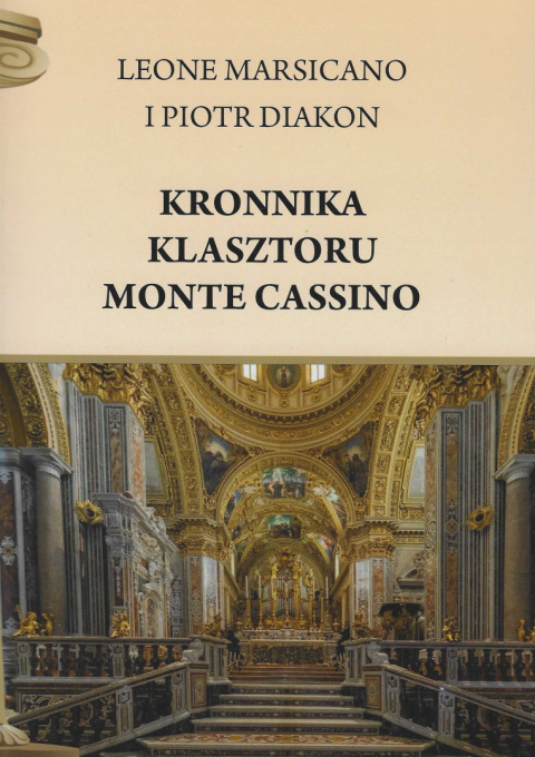 Kronika klasztoru Monte Cassino Kronika klasztoru Monte Cassino