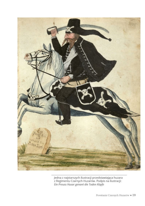 Leibhusaren. Historia Czarnych Huzarów Leibhusaren. Historia Czarnych Huzarów