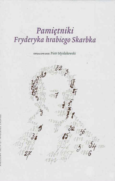 Pamiętniki Fryderyka hrabiego Skarbka Pamiętniki Fryderyka hrabiego Skarbka