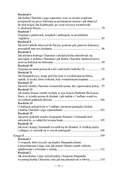 Filip de Commynes - Pamiętniki z czasów Ludwika XI i Karola VIII (1464 - 1498) Filip de Commynes - Pamiętniki z czasów Ludwika XI i Karola VIII (1464 - 1498)