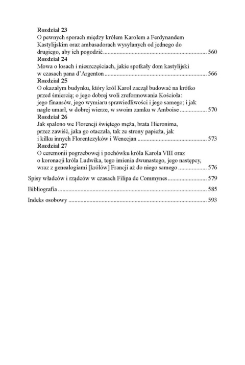 Filip de Commynes - Pamiętniki z czasów Ludwika XI i Karola VIII (1464 - 1498) Filip de Commynes - Pamiętniki z czasów Ludwika XI i Karola VIII (1464 - 1498)