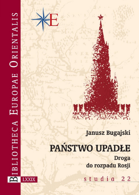 Państwo upadłe. Droga do rozpadu Rosji Państwo upadłe. Droga do rozpadu Rosji