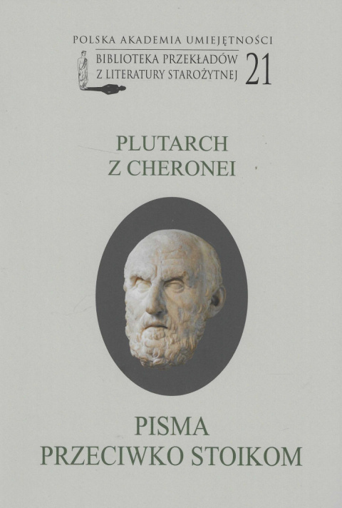 Plutarch z Cheronei - Pisma przeciwko stoikom Plutarch z Cheronei - Pisma przeciwko stoikom