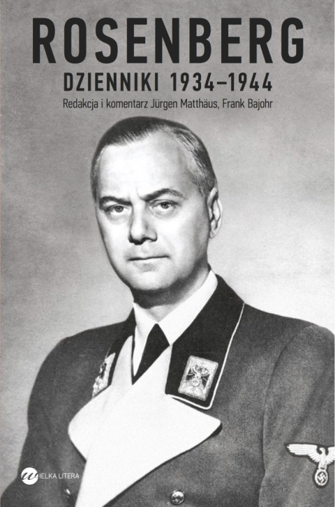Rosenberg Dzienniki 1934 - 1944 Rosenberg Dzienniki 1934 - 1944