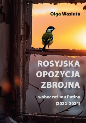 Rosyjska opozycja zbrojna wobec reżimu Putina (2022-2024) Rosyjska opozycja zbrojna wobec reżimu Putina (2022-2024)