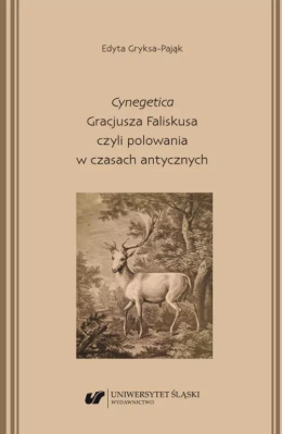 Cynegetica Gracjusza Faliskusa czyli polowania w czasach antycznych