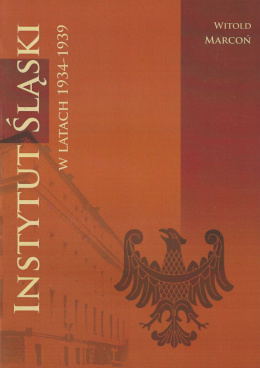 Instytut Śląski w latach 1934 - 1939