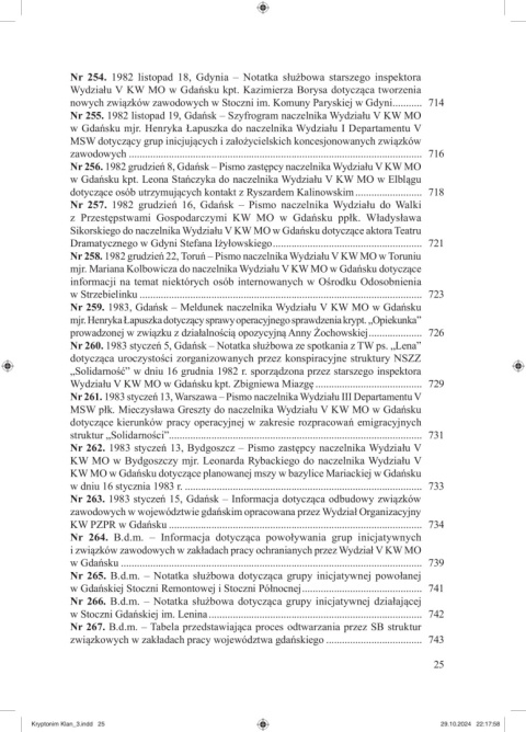 Kryptonim KLAN. Służba Bezpieczeństwa wobec NSZZ Solidarność w Gdańsku Tom 3. Październik 1981 – listopad 1983 r. Kryptonim KLAN. Służba Bezpieczeństwa wobec NSZZ Solidarność w Gdańsku Tom 3. Październik 1981 – listopad 1983 r.