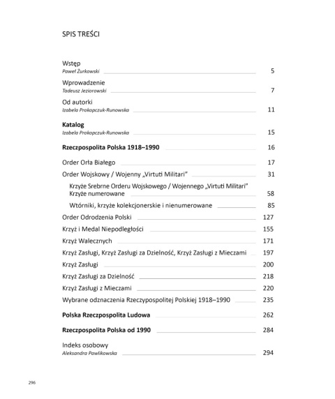 Najcenniejsze. Tom 3. Ordery i odznaczenia polskie wiek XX - XXI Najcenniejsze. Tom 3. Ordery i odznaczenia polskie wiek XX - XXI