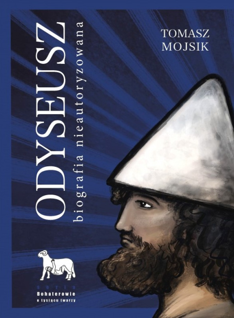 Odyseusz. Biografia nieautoryzowana