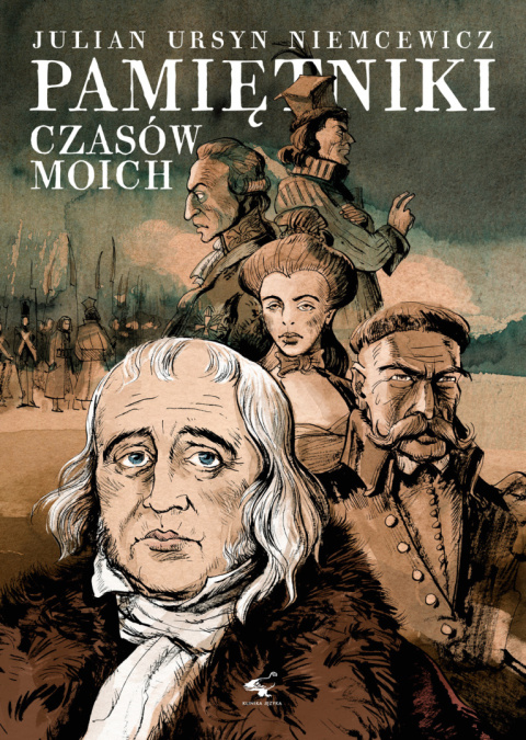 Pamiętniki czasów moich - Julian Ursyn Niemcewicz