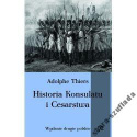 Historia Konsulatu i Cesarstwa Tom I cz. 2