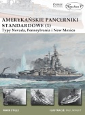 Amerykańskie pancerniki standardowe (1) Typy Nevada, Pennsylwania i New Mexico (New Vanguard 220)