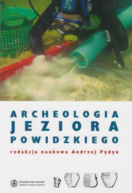 Archeologia Jeziora Powidzkiego