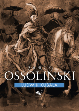 Jerzy Ossoliński - Ludwik Kubala