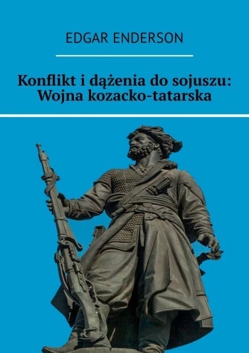 Konflikt i dążenia do sojuszu. Wojna kozacko-tatarska