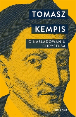 O naśladowaniu Chrystusa - Tomasz a Kempis