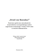 Orzeł czy Rzeszka? Nastroje społeczne mieszkańców województwa tarnopolskiego wobec zagrożenia wojennego i wojny 1939 roku ...