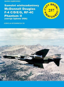 Samolot wielozadaniowy McDonnell Douglas F-4 C/D/E/G, R-4C Phantom II TBiU 257