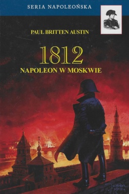 1812 Napoleon w Moskwie
