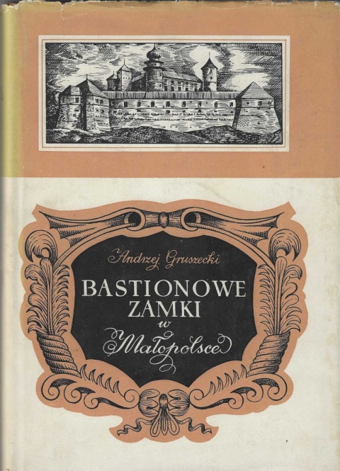 Bastionowe zamki w Małopolsce
