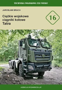 Ciężkie wojskowe ciągniki kołowe Tatra – nowoczesne pojazdy transportowe dla armii