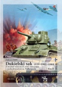 Dukielski sak 1939 - 1941 - 1944. Z działań wojennych armii słowackiej i czechosłowackiej na Podkarpaciu. Tom 1 i 2 - komplet