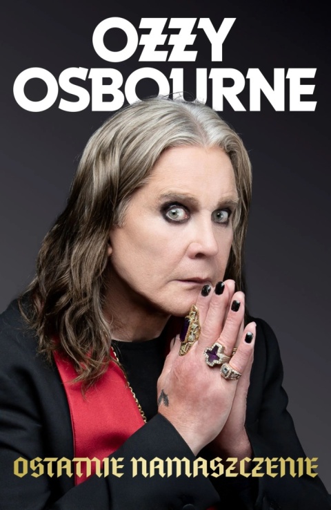 Ozzy Osbourne - Ostatnie namaszczenie Ozzy Osbourne - Ostatnie namaszczenie