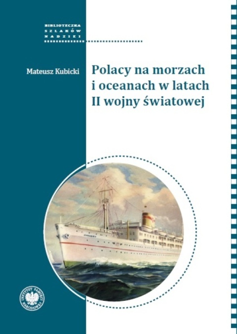 Polacy na morzach i oceanach w latach II wojny światowej