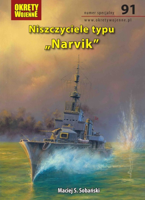 Niszczyciele typu Narvik - Okręty Wojenne nr 91 Niszczyciele typu Narvik - Okręty Wojenne nr 91