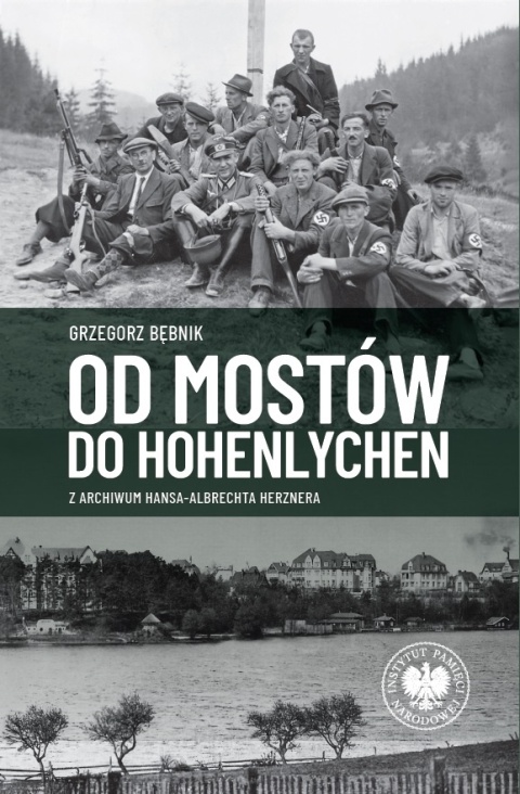 Od Mostów do Hohenlychen. Z archiwum Hansa Albrechta Herznera